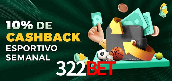 10% de bônus de cashback na 322bet